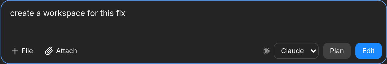 Agent prompt asking to create a workspace for this fix